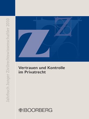 cover image of Vertrauen und Kontrolle im Privatrecht